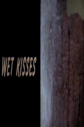 Poster for Wet Kisses