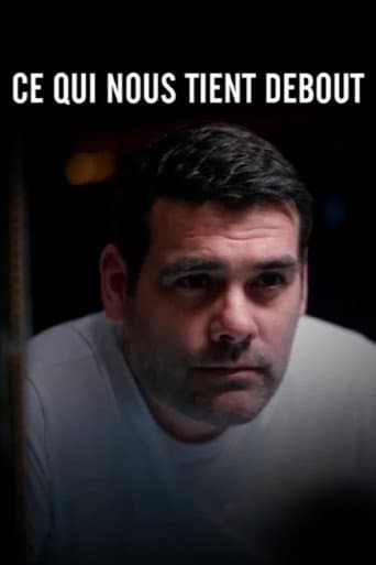 Poster for Ce Qui Nous Tient Debout