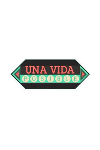 Poster for Una Vida Posible