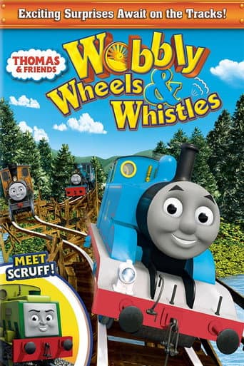 Poster for Thomas & Friends: Wobbly Wheels and Whistles