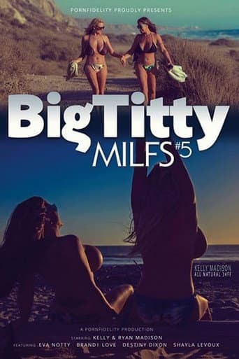 Poster for Big Titty MILFs 5