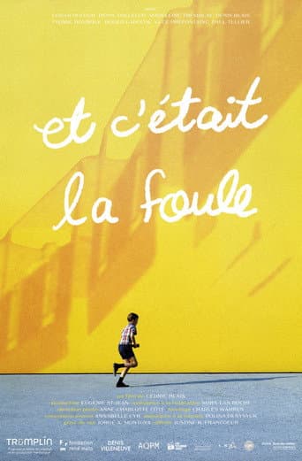 Poster for Et c'était la foule
