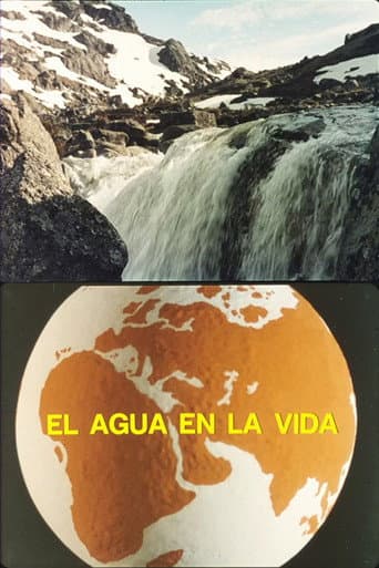 Poster for El agua en la vida