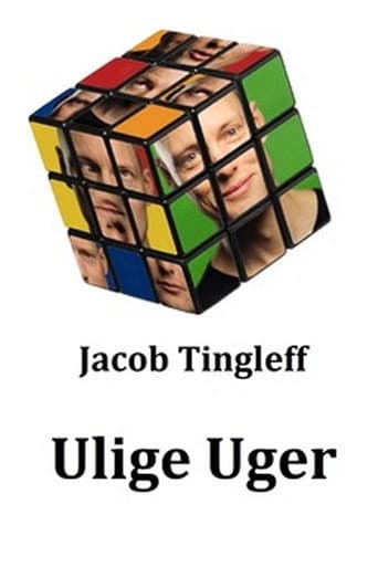 Poster for Jacob Tingleff: Ulige Uger