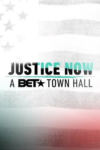 Poster for Justice Now: A BET Town Hall
