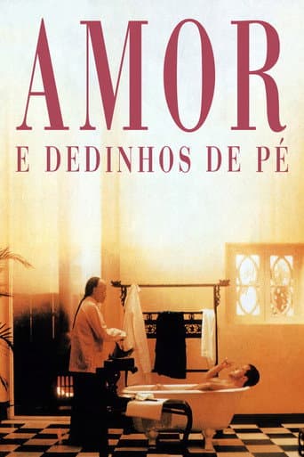 Poster for Amor e Dedinhos de Pé