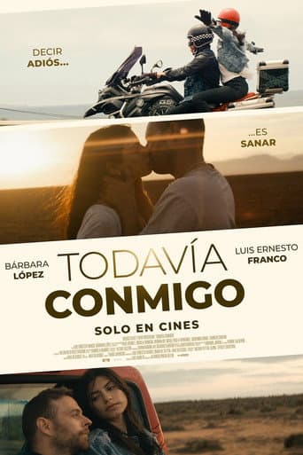 Poster for Todavía Conmigo