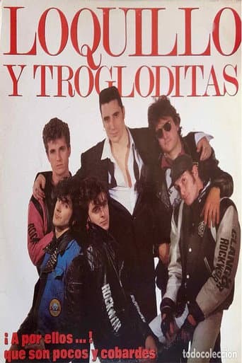 Poster for Loquillo y Trogloditas - A por ellos ... !! que son pocos y cobardes