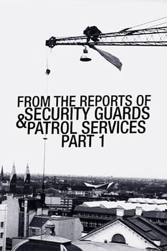 Poster for From the Reports of Security Guards & Patrol Services No.1