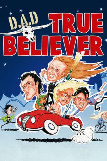 Poster for D.A.D.: True Believer
