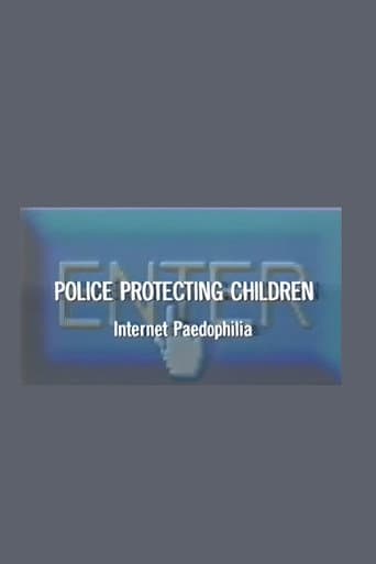 Poster for Police Protecting Children - Internet Paedophilia
