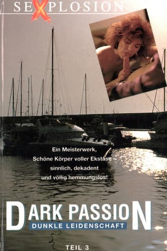 Poster for Dark Passion - Dunkle Leidenschaft 3