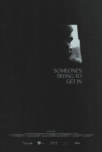 Poster for Someone's Trying to Get in