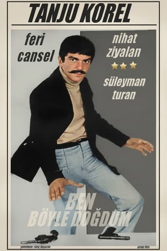 Poster for Ben Böyle Doğdum