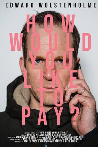 Poster for How Would You Like To Pay?