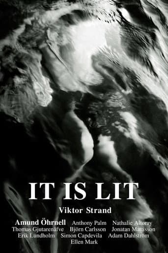 Poster for It Is Lit