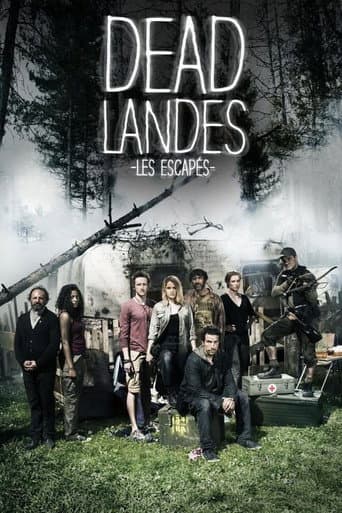 Poster for Dead Landes, les escapés