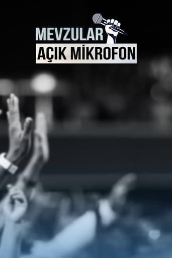 Poster for Mevzular: Açık Mikrofon