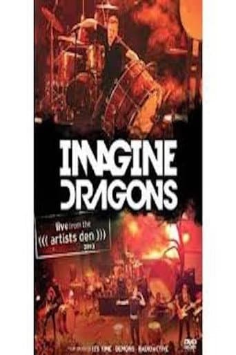 Poster for Imagine Dragons - Live from the Artists Den