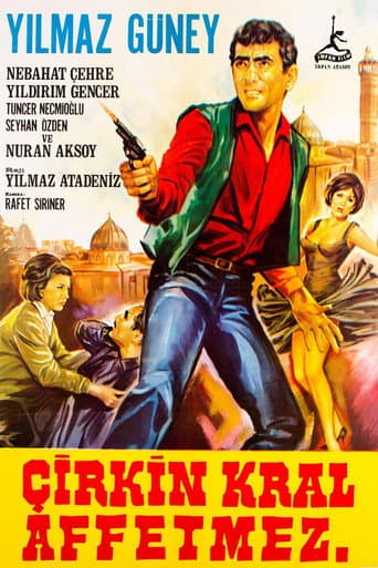 Poster for Çirkin Kral Affetmez