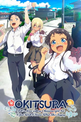 Poster for OKITSURA: Fell in Love with an Okinawan Girl, but I Just Wish I Know What She's Saying
