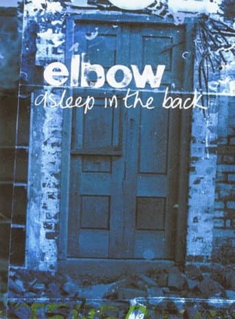 Poster for Elbow - Asleep in the Back