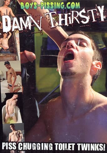 Poster for Damn Thirsty