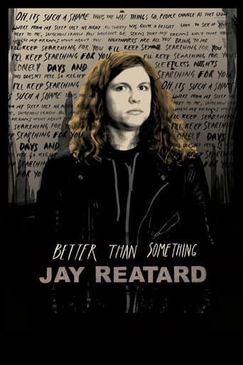 Poster for Better Than Something: Jay Reatard