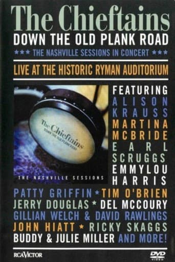 Poster for The Chieftains: Down The Old Plank Road -The Nashville Sessions in Concert