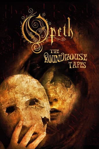 Poster for Opeth: The Roundhouse Tapes