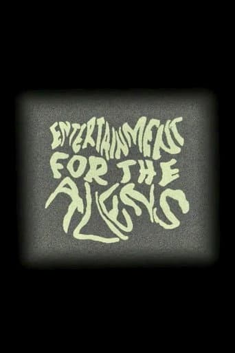 Poster for Entertainment for the Aliens