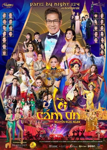 Poster for Paris by Night 134: In Bangkok - Nguyễn Ngọc Ngạn: Lời Cảm Ơn