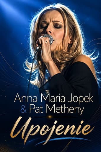 Poster for Anna Maria Jopek & Pat Metheny - Upojenie