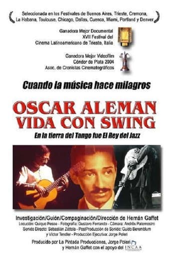Poster for Oscar Alemán, vida con swing