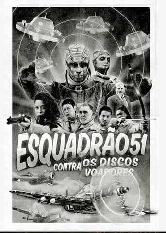 Poster for Esquadrão 51 contra os Discos Voadores