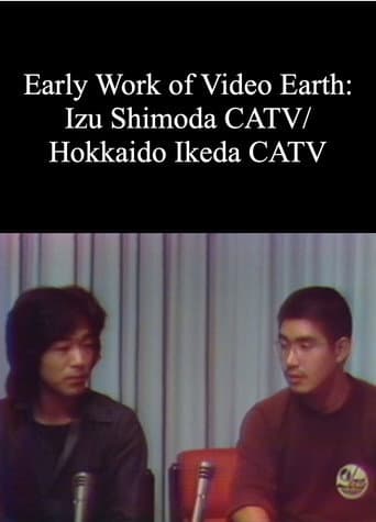 Poster for Early Work of Video Earth: Izu Shimoda CATV/ Hokkaido Ikeda CATV