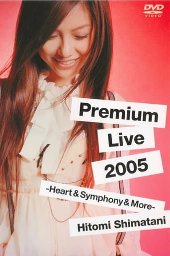 Poster for Premium Live 2005 -Heart&Symphony&More-