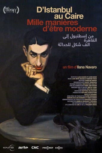 Poster for D'Istanbul au Caire, mille manières d'être moderne