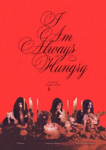Poster for I Am Always Hungry
