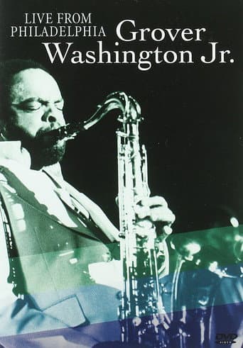 Poster for Grover Washington Jr. | Live from Philadelphia
