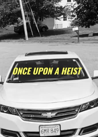Poster for Once Upon A Heist