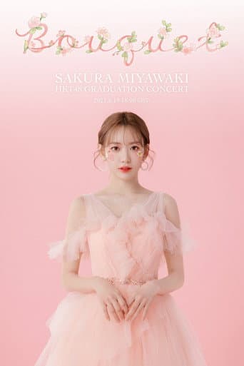 Poster for HKT48 Miyawaki Sakura Graduation Concert ~Bouquet~
