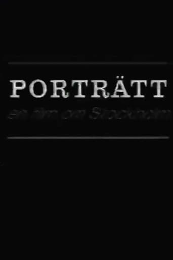 Poster for Portrait: A Film of Stockholm