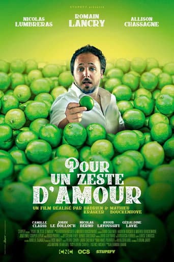 Poster for Pour un zeste d'amour
