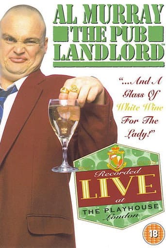 Poster for Al Murray, The Pub Landlord: "...And A Glass of White Wine for the Lady!"