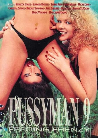 Poster for Pussyman 9: Feeding Frenzy