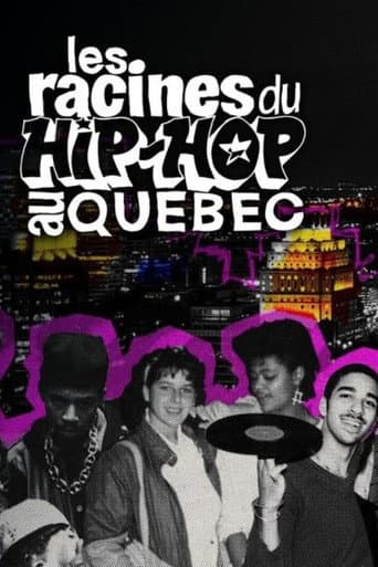 Poster for Les Racines du Hip-Hop au Québec