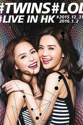 Poster for Twins LOL Live in Hong Kong 2015 香港紅館演唱會