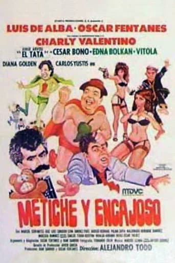 Poster for Metiche y encajoso