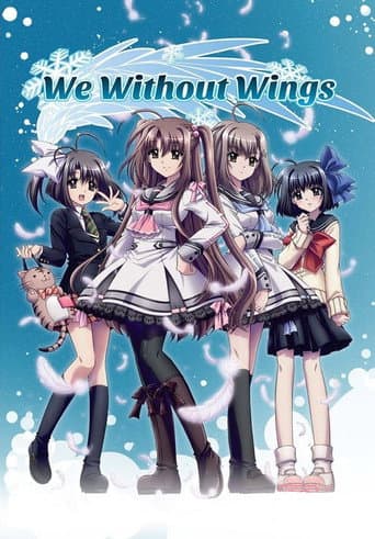 Poster for We, Without Wings - Under the innocent sky